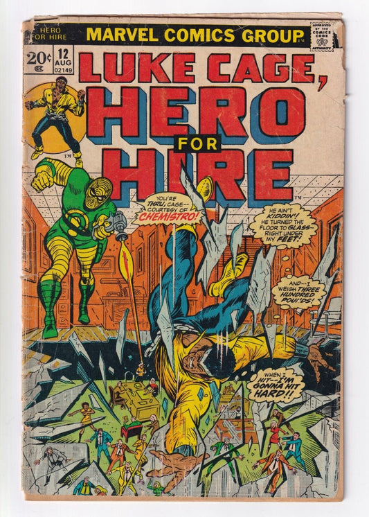 Luke Cage, Hero for Hire #12 Marvel Comics 1973 1st Chemistro